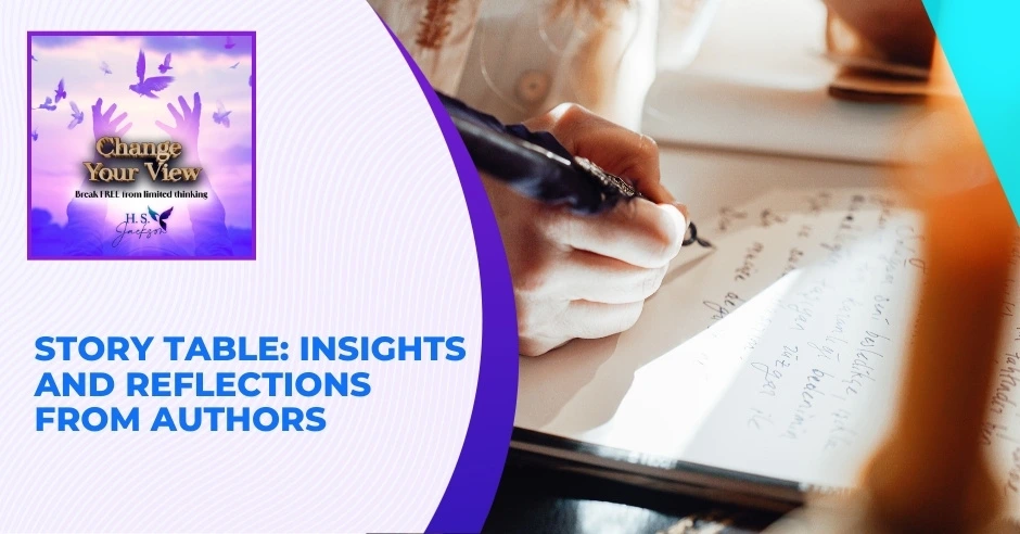 Story Table: Insights And Reflections From Authors